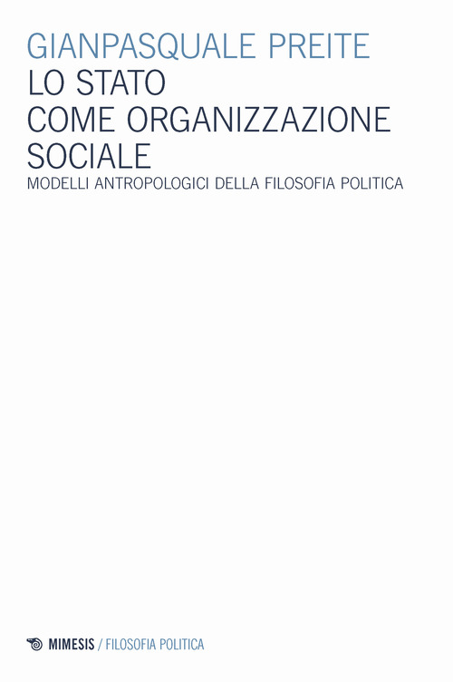 Lo stato come organizzazione sociale
