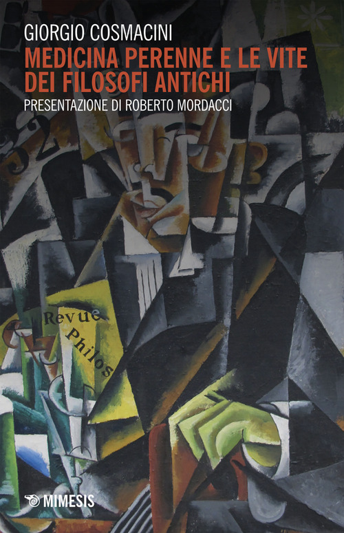Medicina perenne e le vite dei filosofi antichi