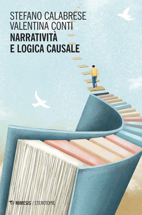 Narrativit&agrave; e logica causale