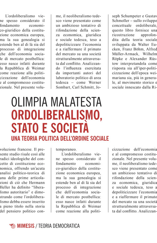 Ordoliberalismo, stato e società. Una teoria politica dell'ordine sociale