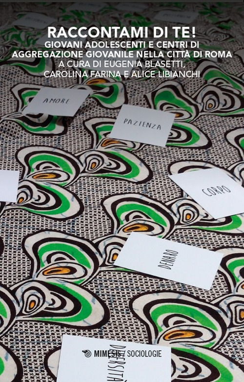 Raccontami di te! Giovani adolescenti e Centri di Aggregazione Giovanile nella città di Roma