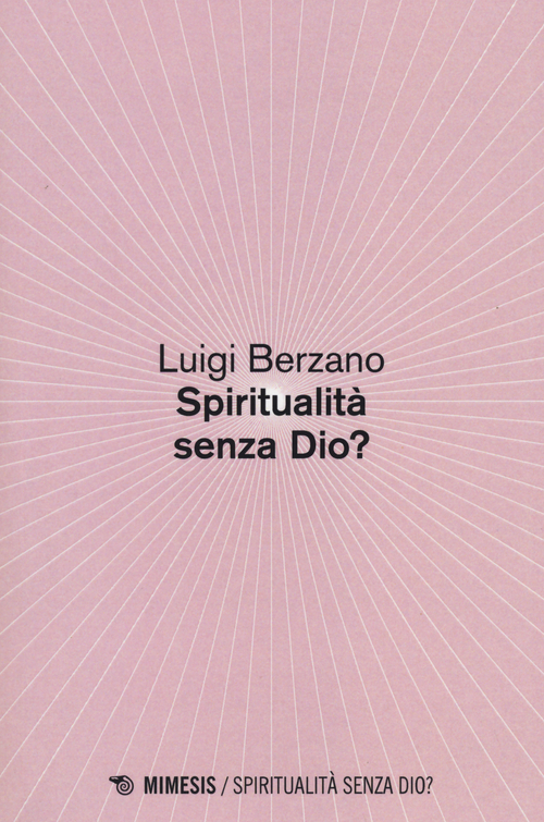 Spiritualità senza Dio?