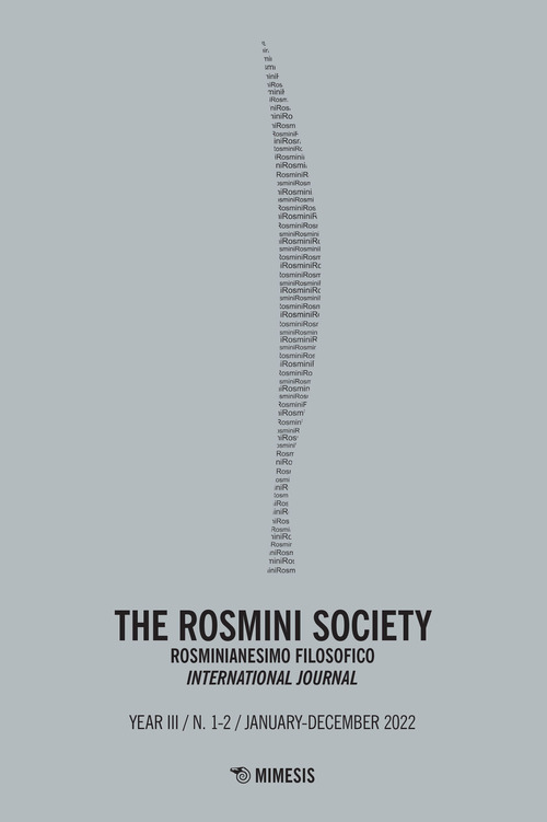 The Rosmini society. Rosminianesimo filosofico international journal