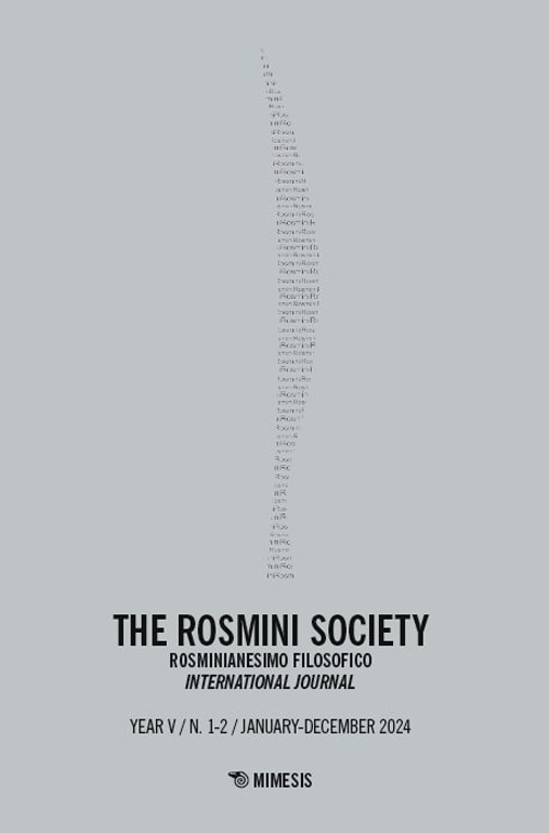 The Rosmini society. Rosminianesimo filosofico international journal
