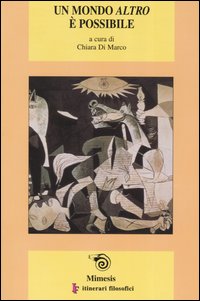 Un mondo altro &egrave; possibile