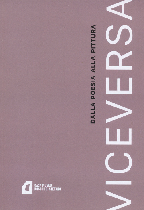 Viceversa. Dalla poesia alla pittura
