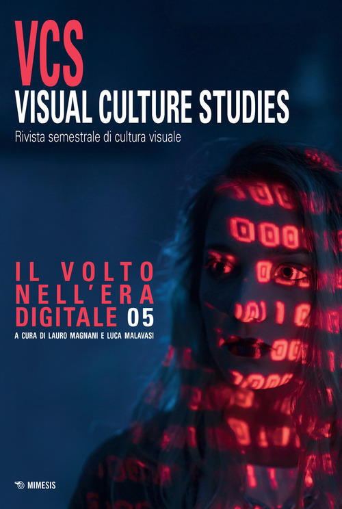 Visual culture studies. Rivista semestrale di cultura visuale