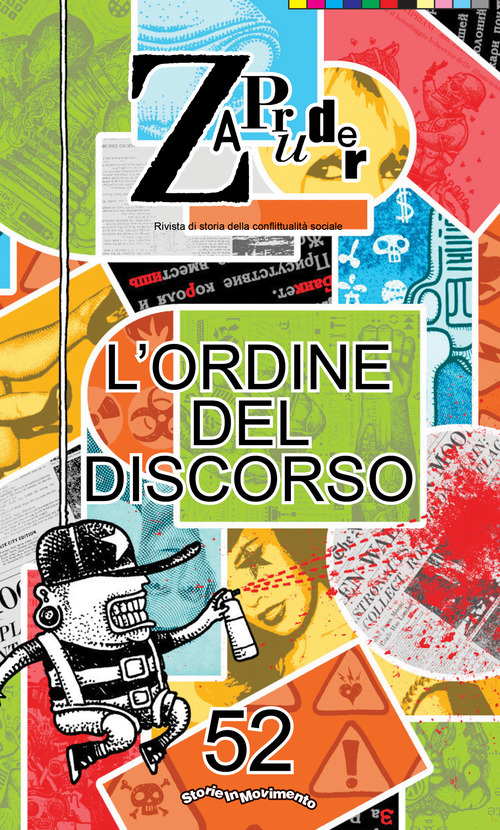 Zapruder. Rivista di storia della conflittualit&agrave; sociale
