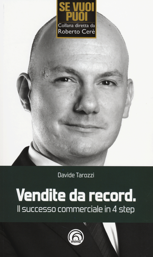 Vendite da record. Il successo commerciale in 4 step