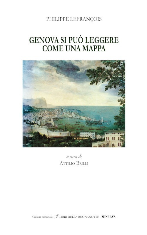 Genova si pu&ograve; leggere come una mappa-Genova, the town can be read like a map