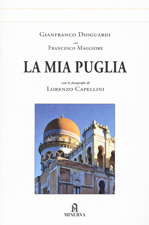 La mia Puglia