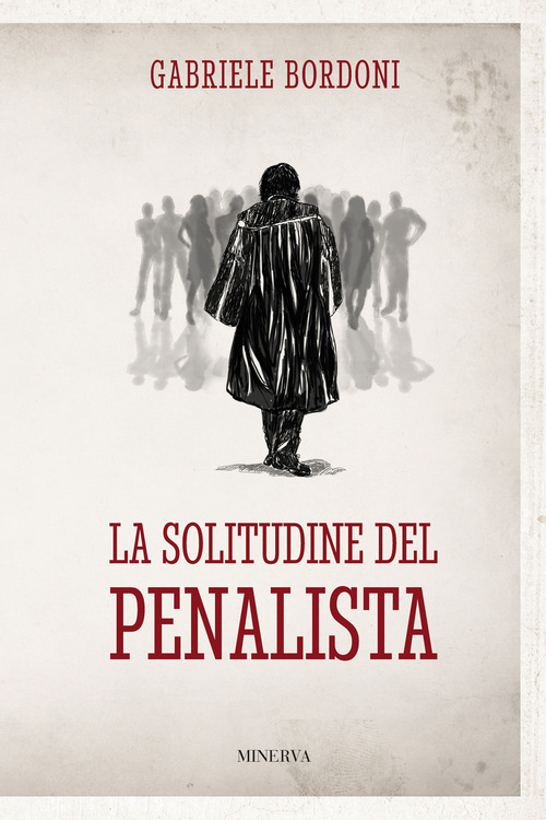 La solitudine del penalista