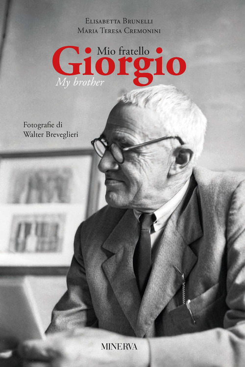 Mio fratello Giorgio-Giorgio my brother