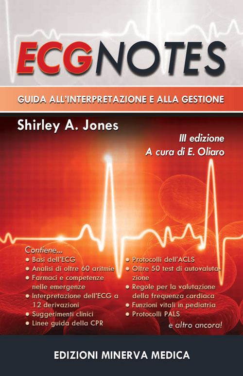ECG notes. Guida all'interpretazione e alla gestione