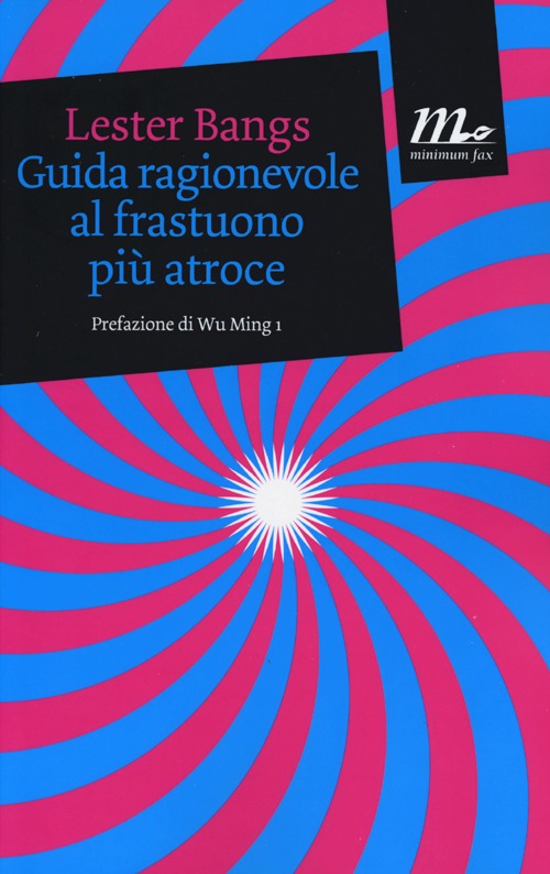 Guida ragionevole al frastuono pi&ugrave; atroce