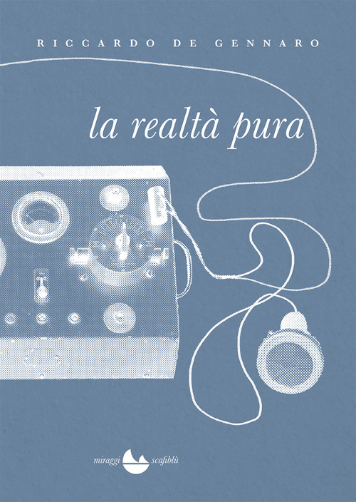 La realt&agrave; pura
