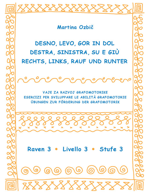 Desno, levo, gor in dol-Destra, sinistra, su e gi&ugrave;-Rechst, Links, Rauf und Runter