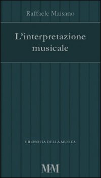 L'interpretazione musicale
