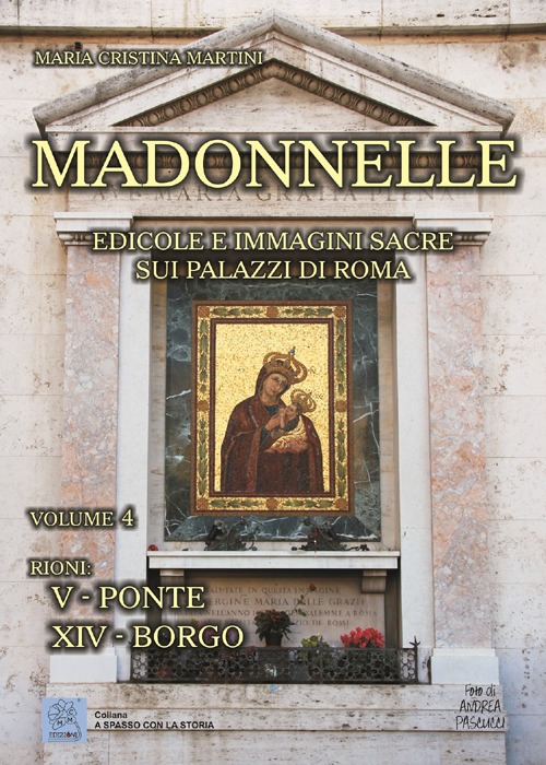 Madonnelle. Edicole e immagini sacre sui palazzi di Roma