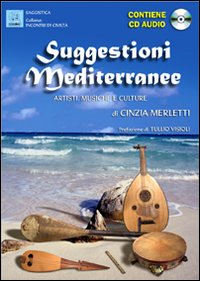 Suggestioni mediterranee. Artisti, musiche e culture