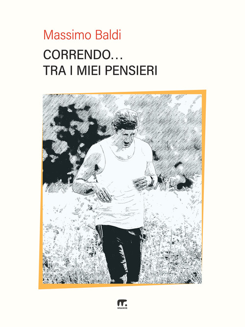Correndo... tra i miei pensieri