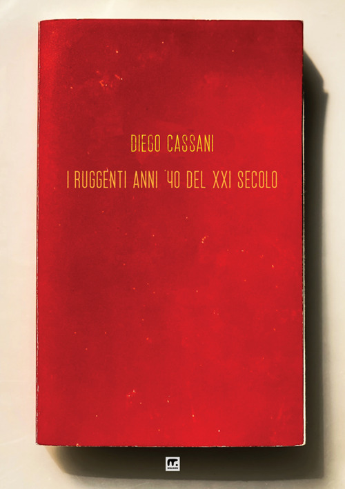 I ruggenti anni 40 del XXI secolo. Conversazioni dal futuro