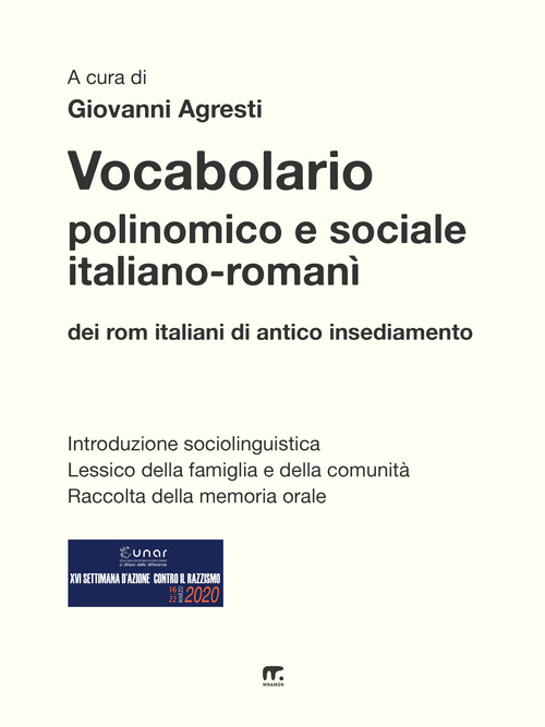 Vocabolario polinomico e sociale italiano-romanì dei rom italiani di antico insediamento