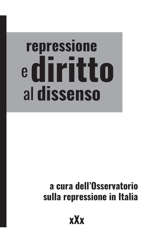 Repressione e diritto al dissenso