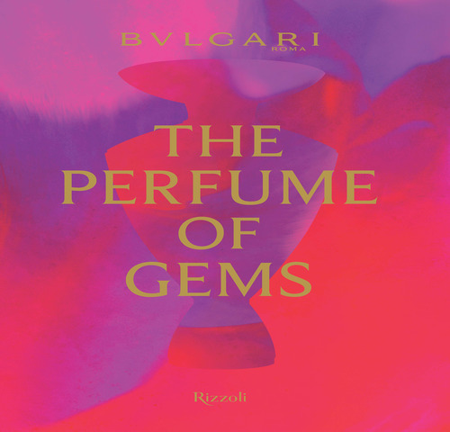 Bulgari. The perfume of gems