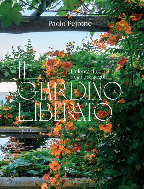 Il giardino liberato. La lenta fine degli arzigogoli