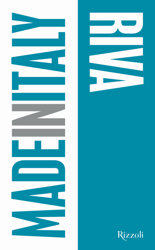 Riva. Made in Italy