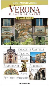 Verona e Lago di Garda