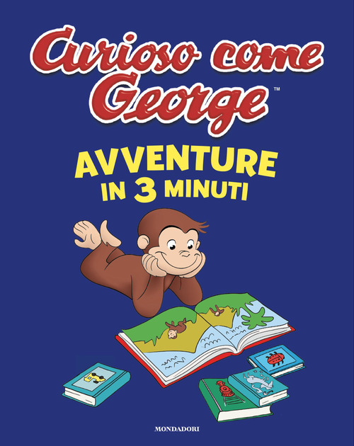 Avventure in 3 minuti. Curioso come George