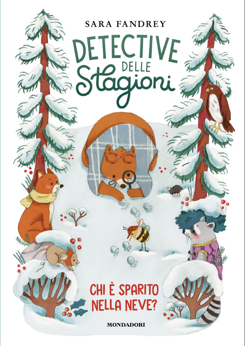Chi &egrave; sparito nella neve? Detective delle stagioni
