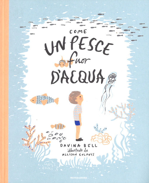 Come un pesce fuor d'acqua
