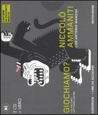 Giochiamo? Audiolibro. CD Audio