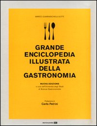Grande enciclopedia illustrata della gastronomia