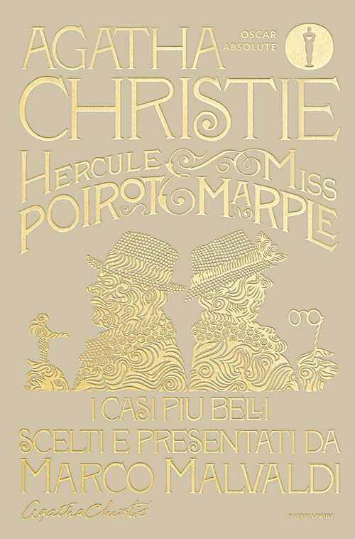 Hercule Poirot e Miss Marple. I casi pi&ugrave; belli scelti e presentati da Marco Malvaldi