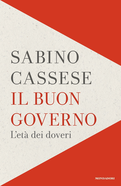 Il buon governo. L'et&agrave; dei doveri