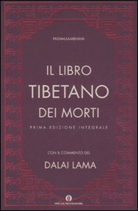 Il libro tibetano dei morti. Ediz. integrale
