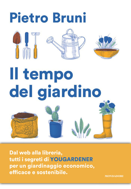 Il tempo del giardino. Rimedi naturali, piante e soluzioni pratiche per un giardinaggio sostenibile