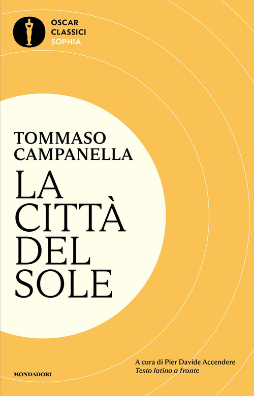 La citt&agrave; del sole. Testo latino a fronte