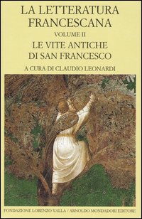 La letteratura francescana. Testo latino a fronte