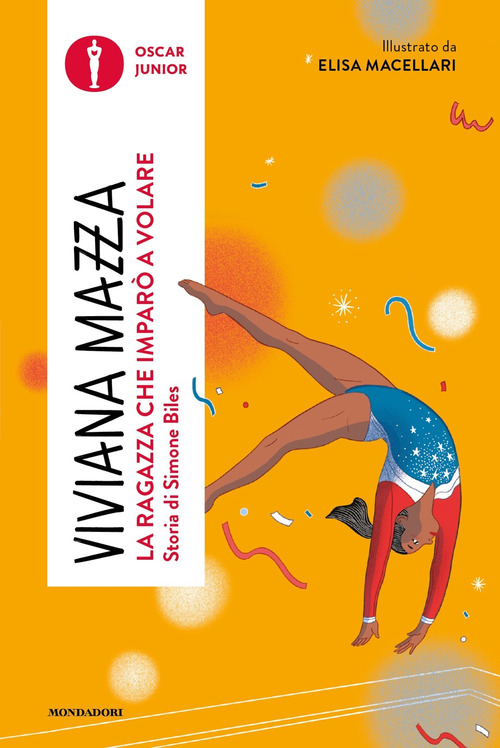 La ragazza che imparò a volare. Storia di Simone Biles