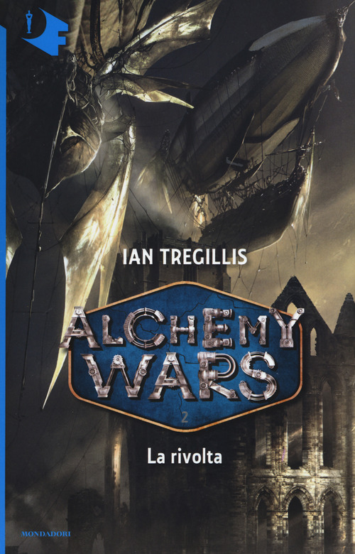 La rivolta. Alchemy Wars