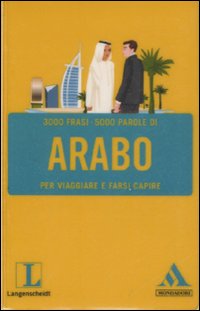 Langenscheidt. Arabo per viaggiare e farsi capire