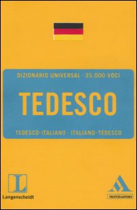 Langenscheidt. Tedesco. Tedesco-italiano, italiano-tedesco