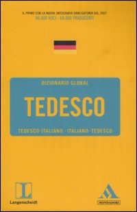 Langenscheidt. Tedesco. Tedesco-italiano, italiano-tedesco