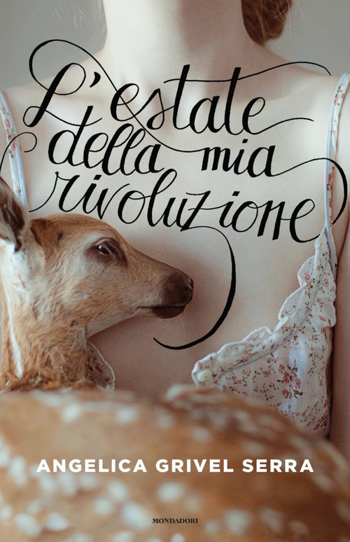 L'estate della mia rivoluzione