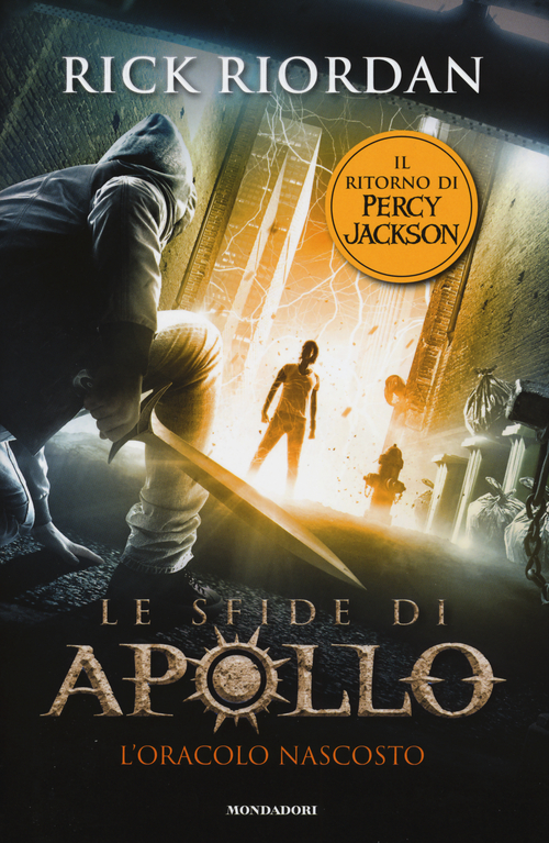 L'oracolo nascosto. Le sfide di Apollo